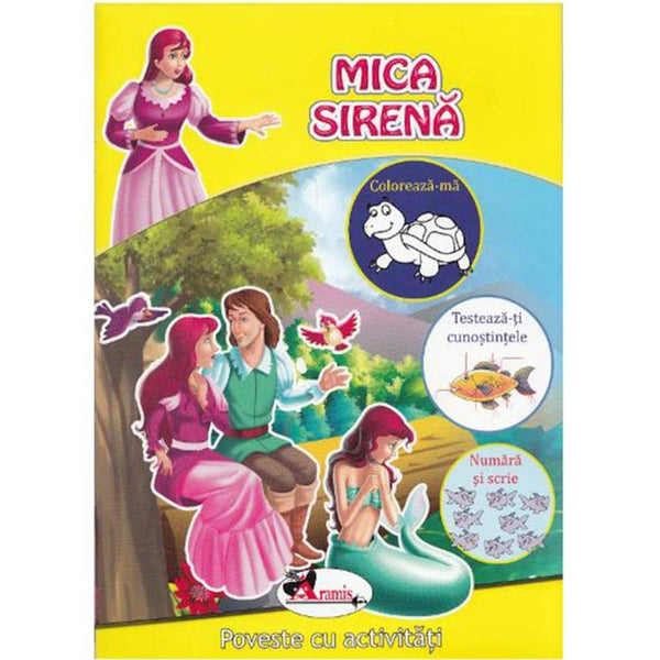 Mica sirena. Poveste cu activitati - Aramis