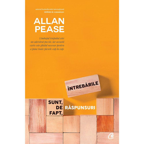 Intrebarile sunt, de fapt, raspunsuri - Allan Pease - Delumani - Magazin Romanesc 