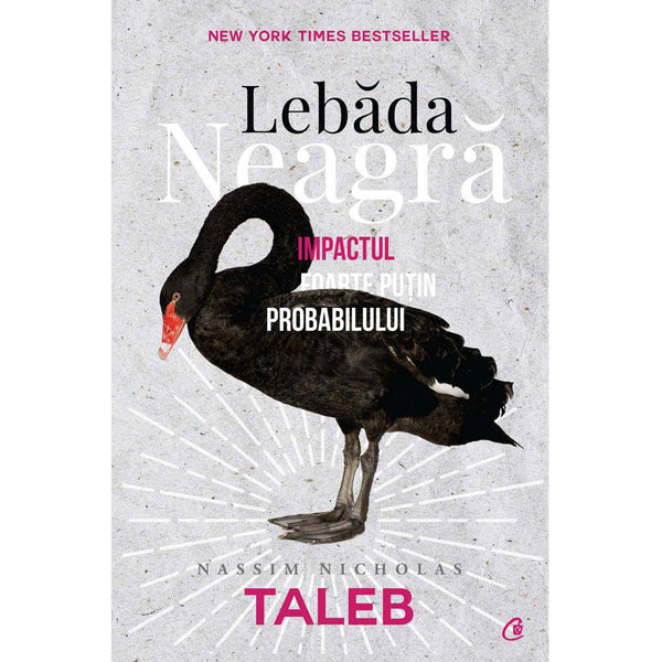 Lebada neagra - Nassim Nicholas Taleb - Delumani - Magazin Romanesc 