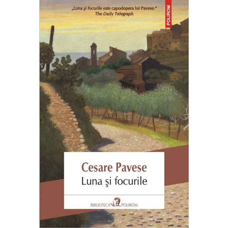 Luna si focurile - Cesare Pavese - Delumani - Magazin Romanesc 