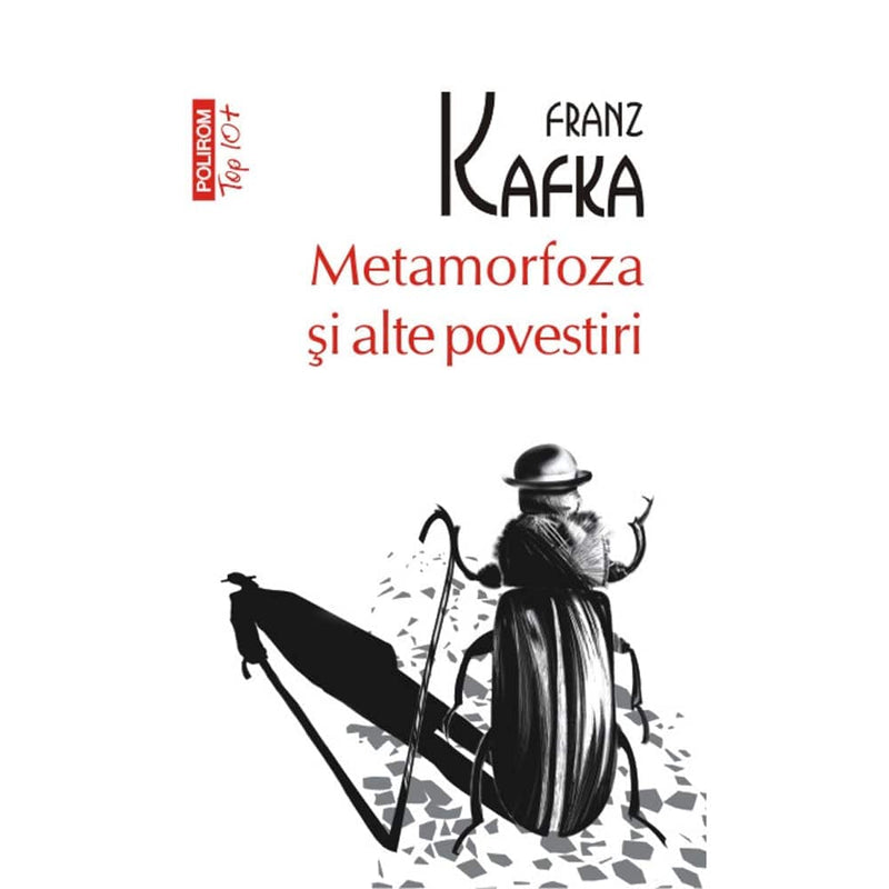 Metamorfoza si alte povestiri (editie de buzunar) - Franz Kafka